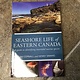 SEASHORE LIFE OF EASTERN CANADA