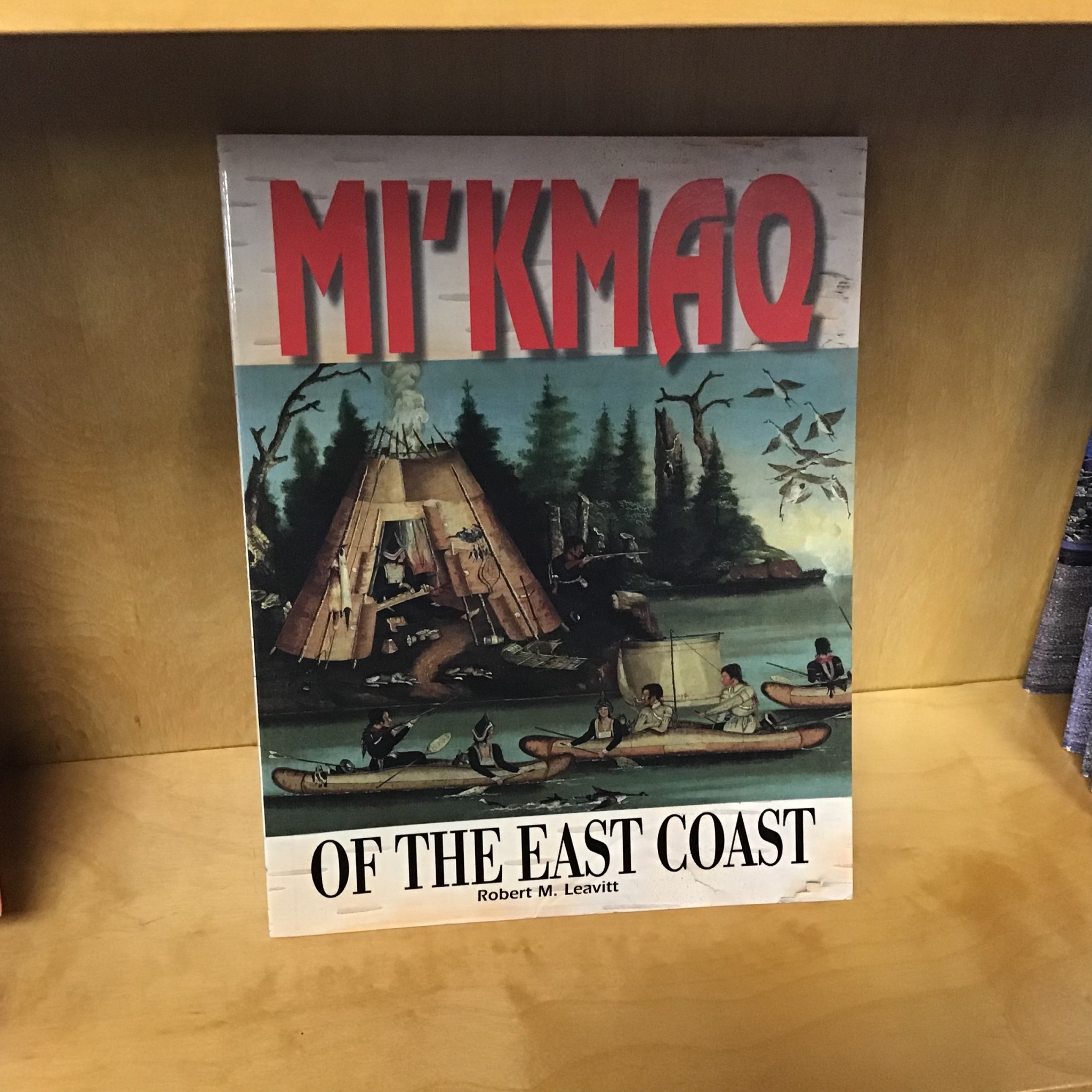 MI'KMAQ OF THE EAST COAST