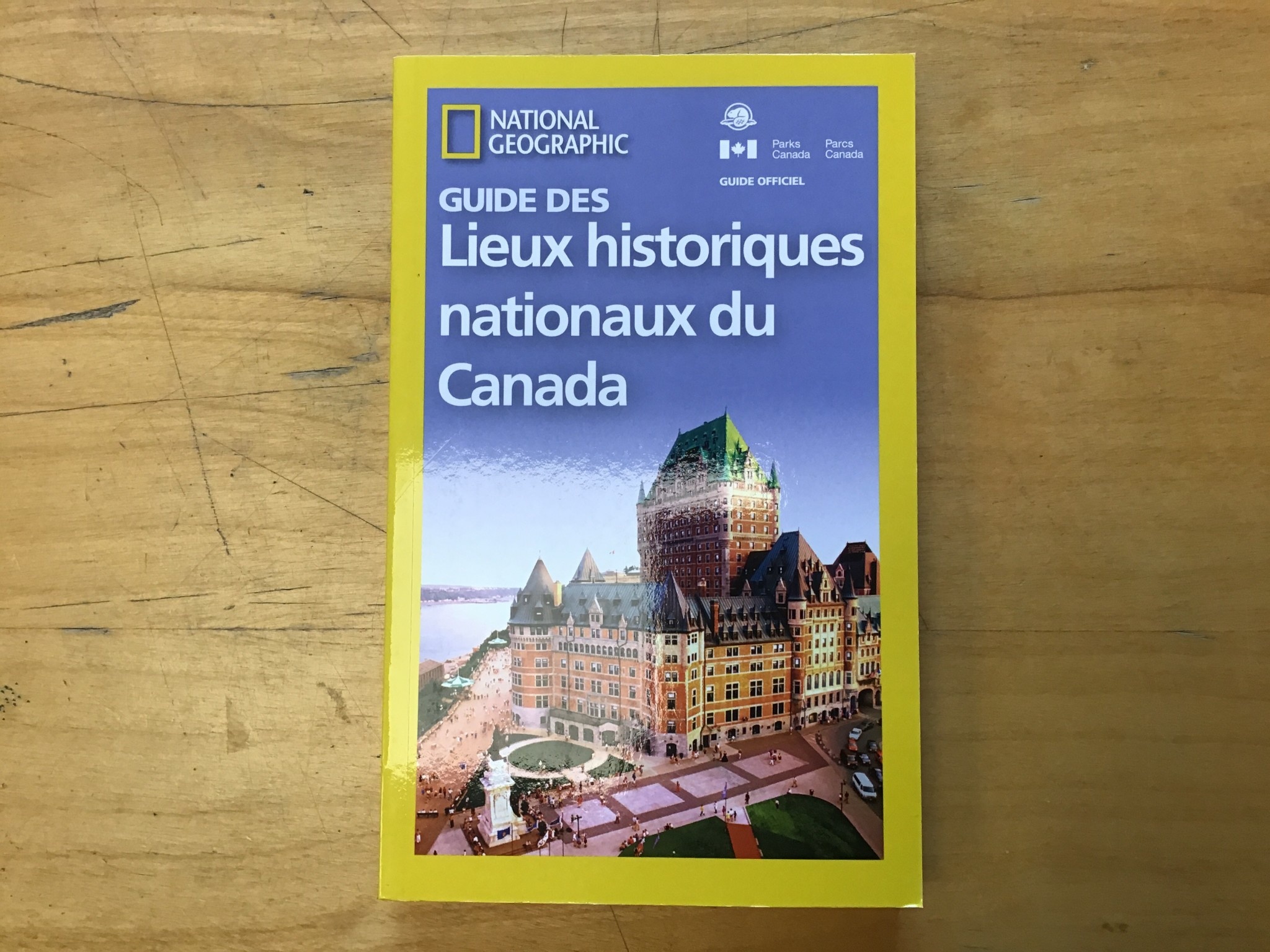 GUIDE DE LIEUX HISTORIQUES NATIONAUX DU CANADA