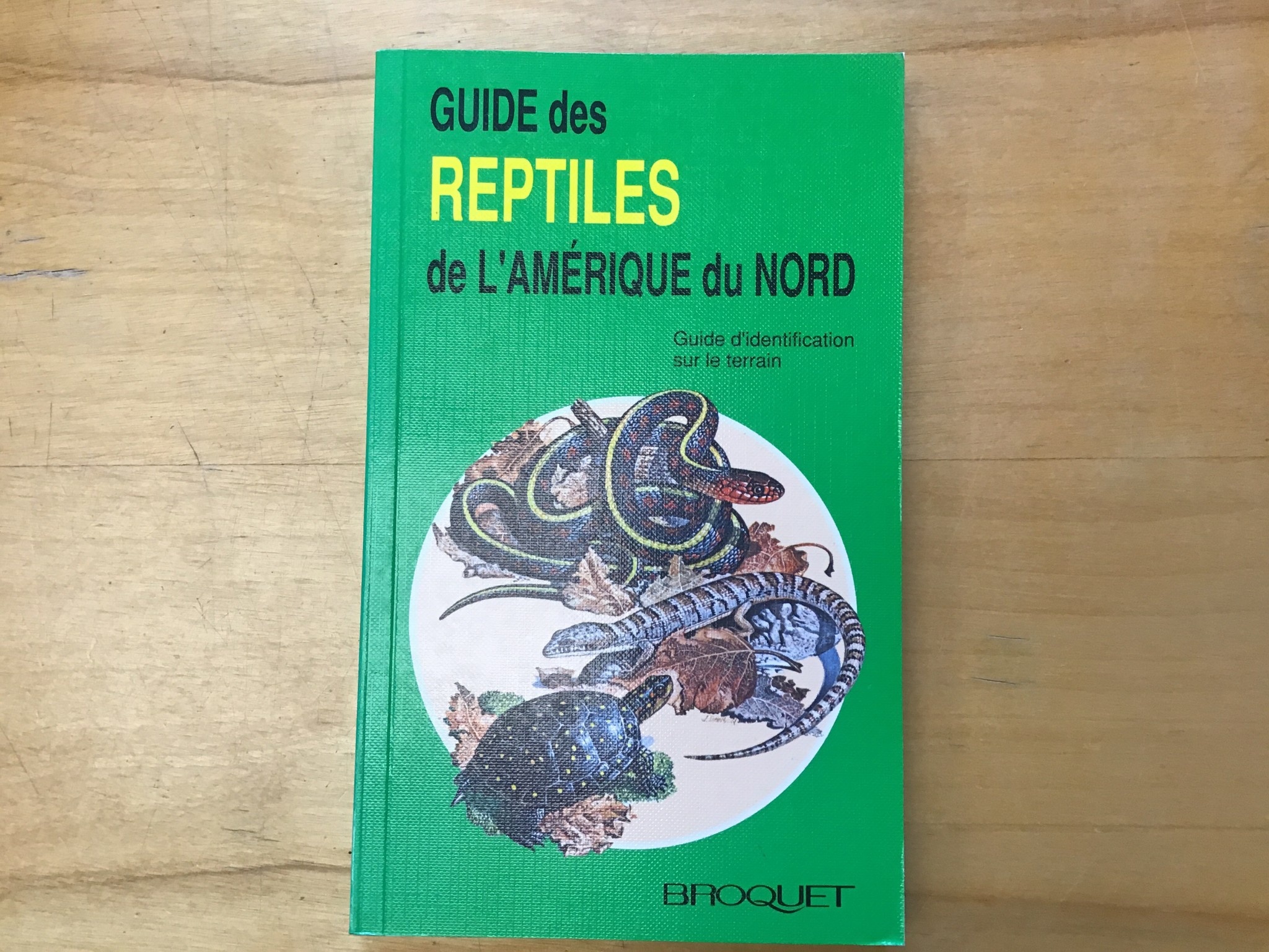 GUIDE DES REPTILES DE L'AMERIQUE DU NORD