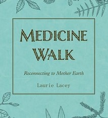 MEDICINE WALK