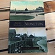 A SHORT HISTORY OF MONCTON