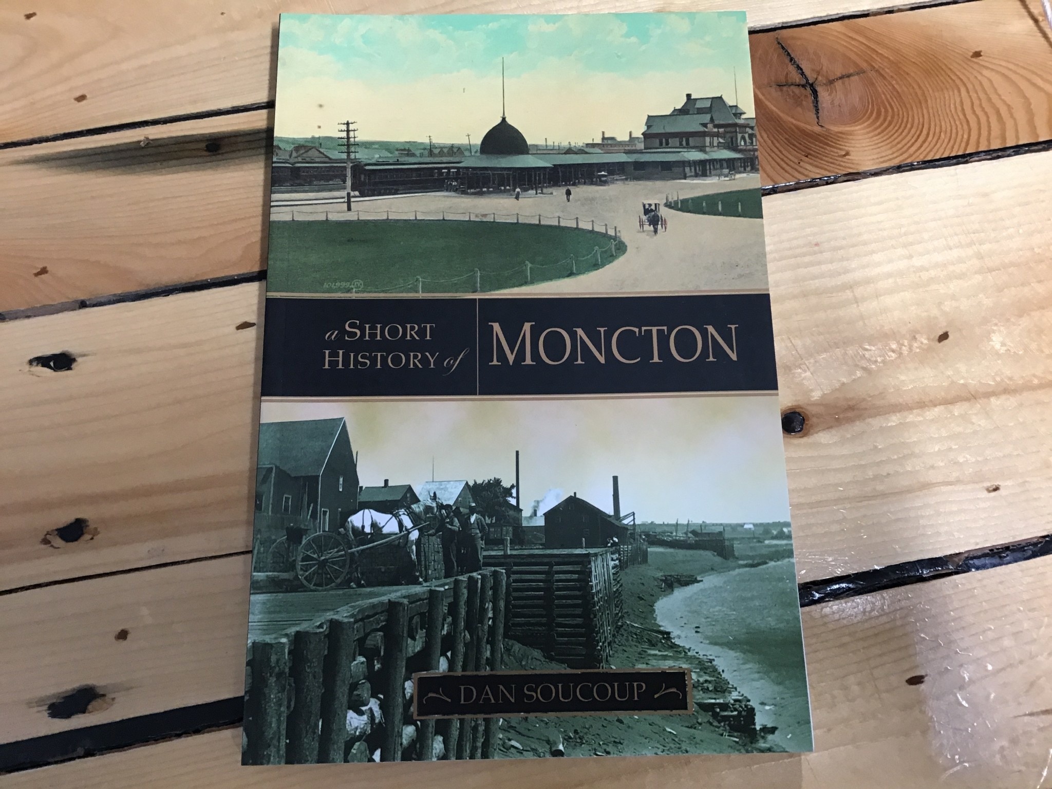 A SHORT HISTORY OF MONCTON