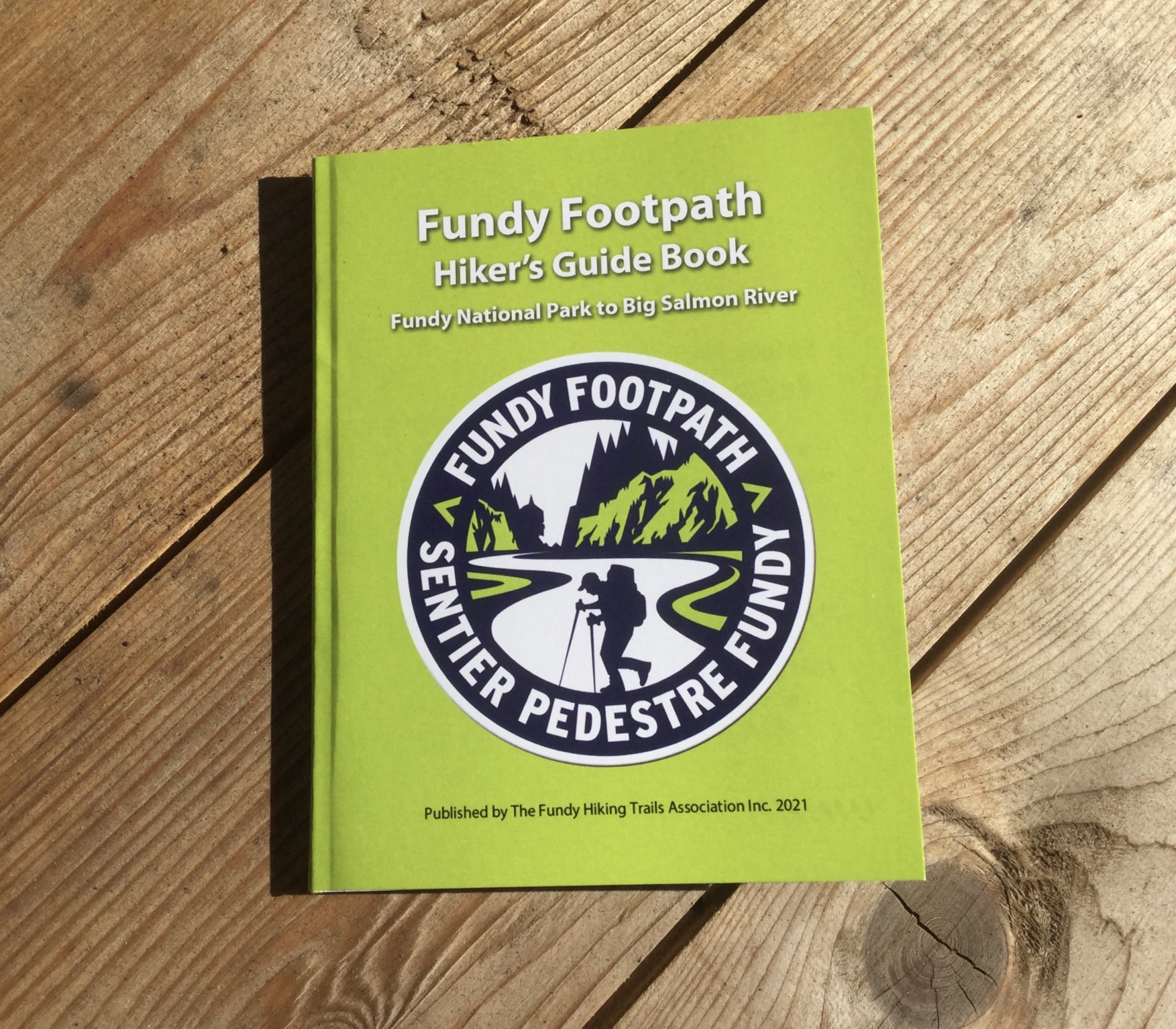 FUNDY FOOTPATH HIKER'S GUIDE BOOK