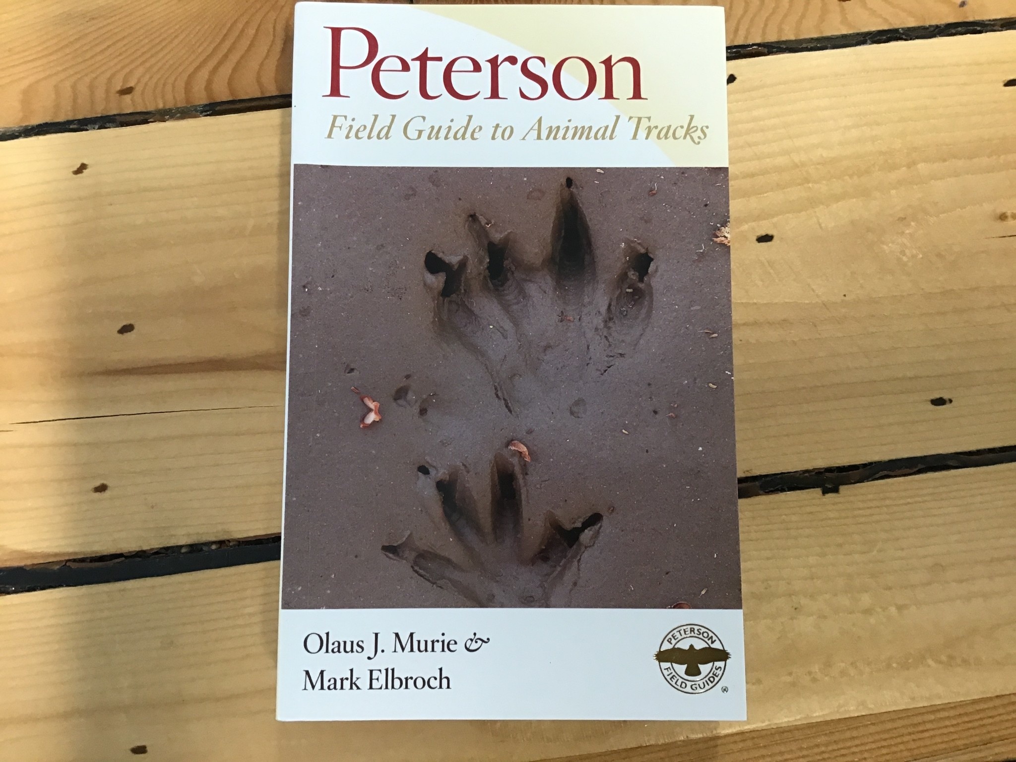 PETERSON FIELD GUIDE ANIMAL TRACKS