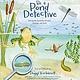 BE A POND DETECTIVE