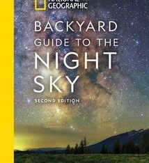 NAT GEO BACKYARD GUIDE TO THE NIGHT SKY