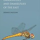 PRINCETON FG DRAGONFLIES AND DAMSELFLIES OF THE EAST