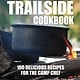 THE NEW TRAILSIDE COOKBOOK