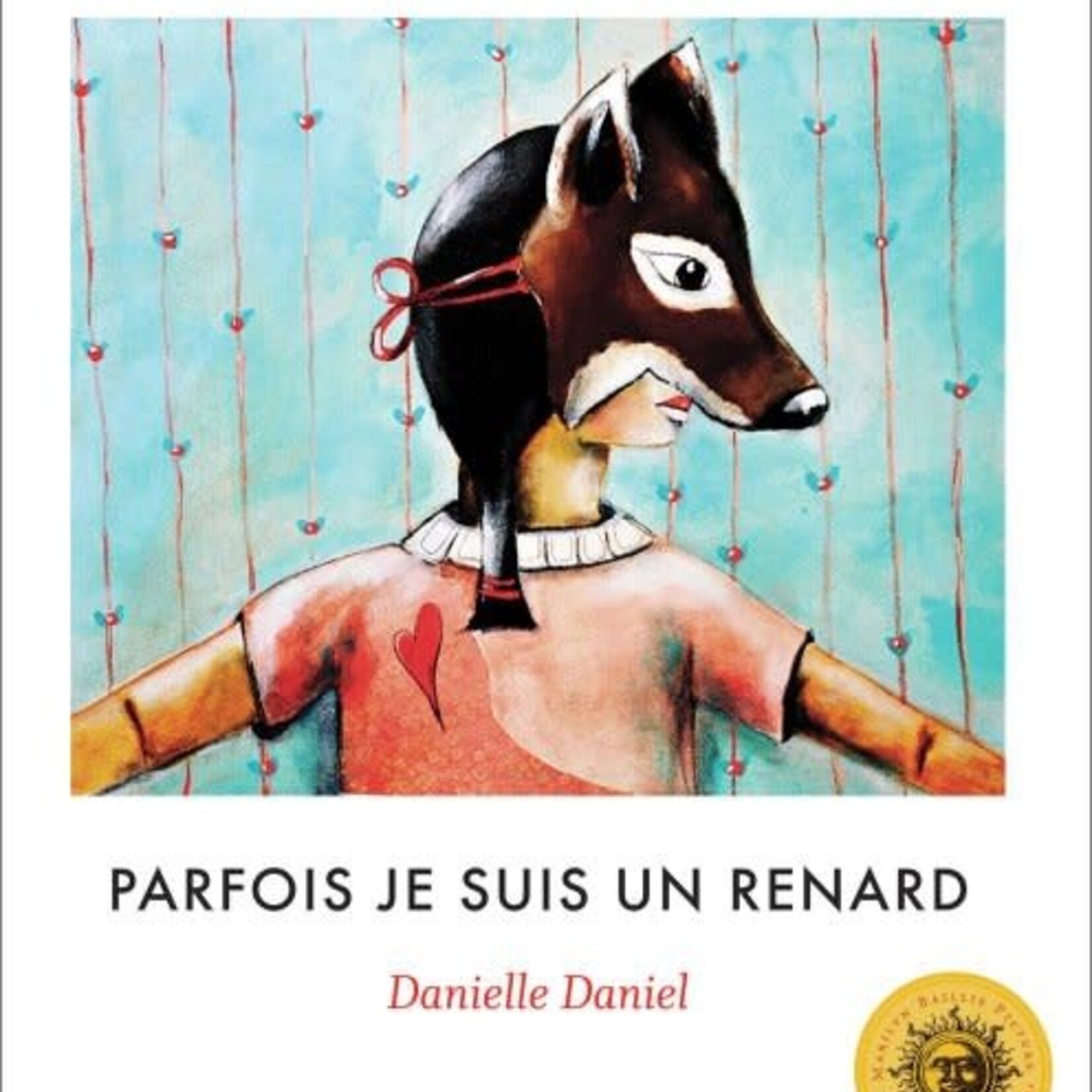 PARFOIS JE SUIS UN RENARD