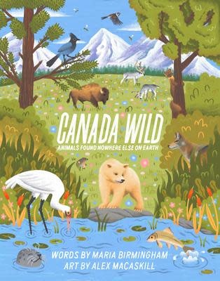 CANADA WILD ANIMALS FOUND NOWHERE ELSE ON EARTH