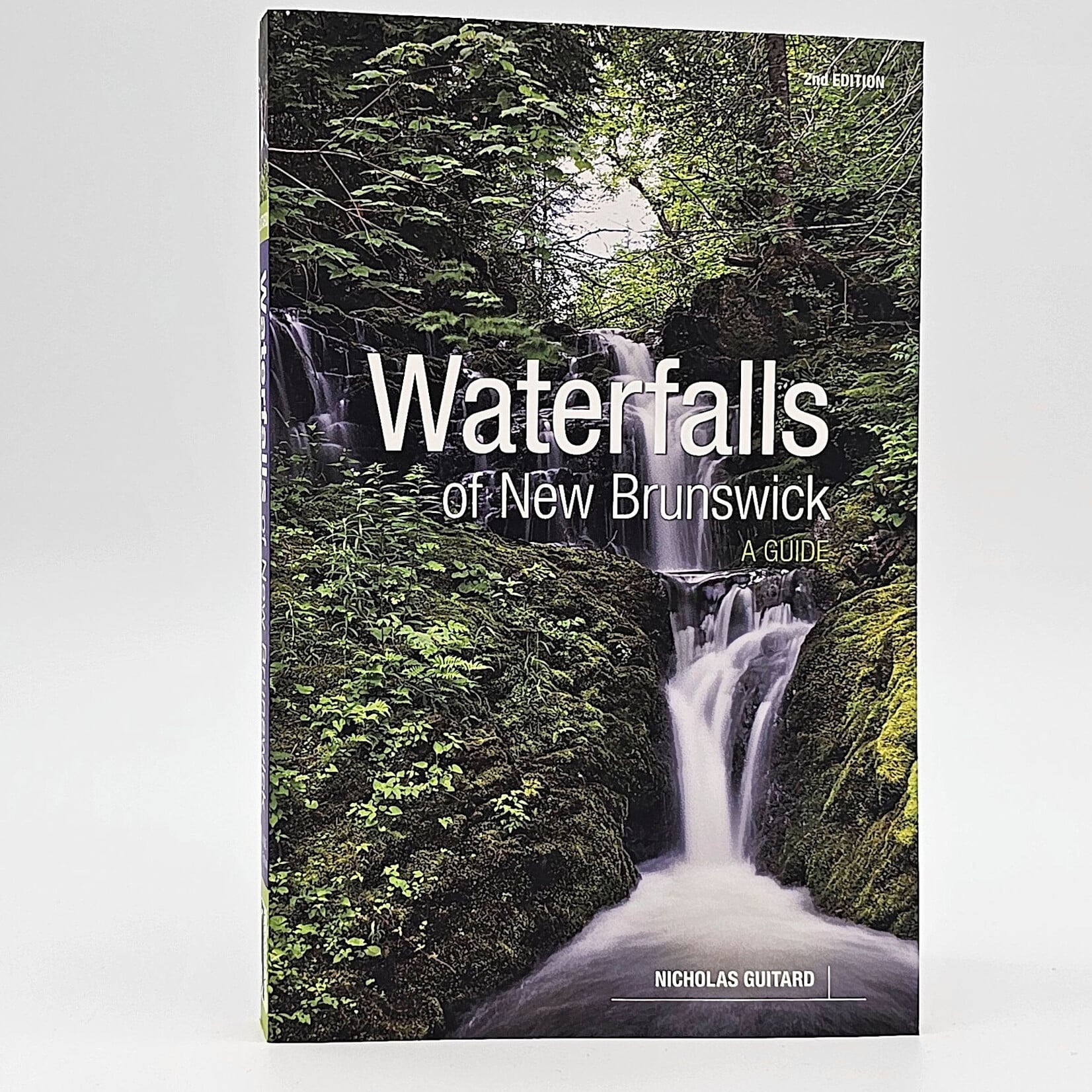 WATERFALLS OF NEW BRUNSWICK  2ND EDITION