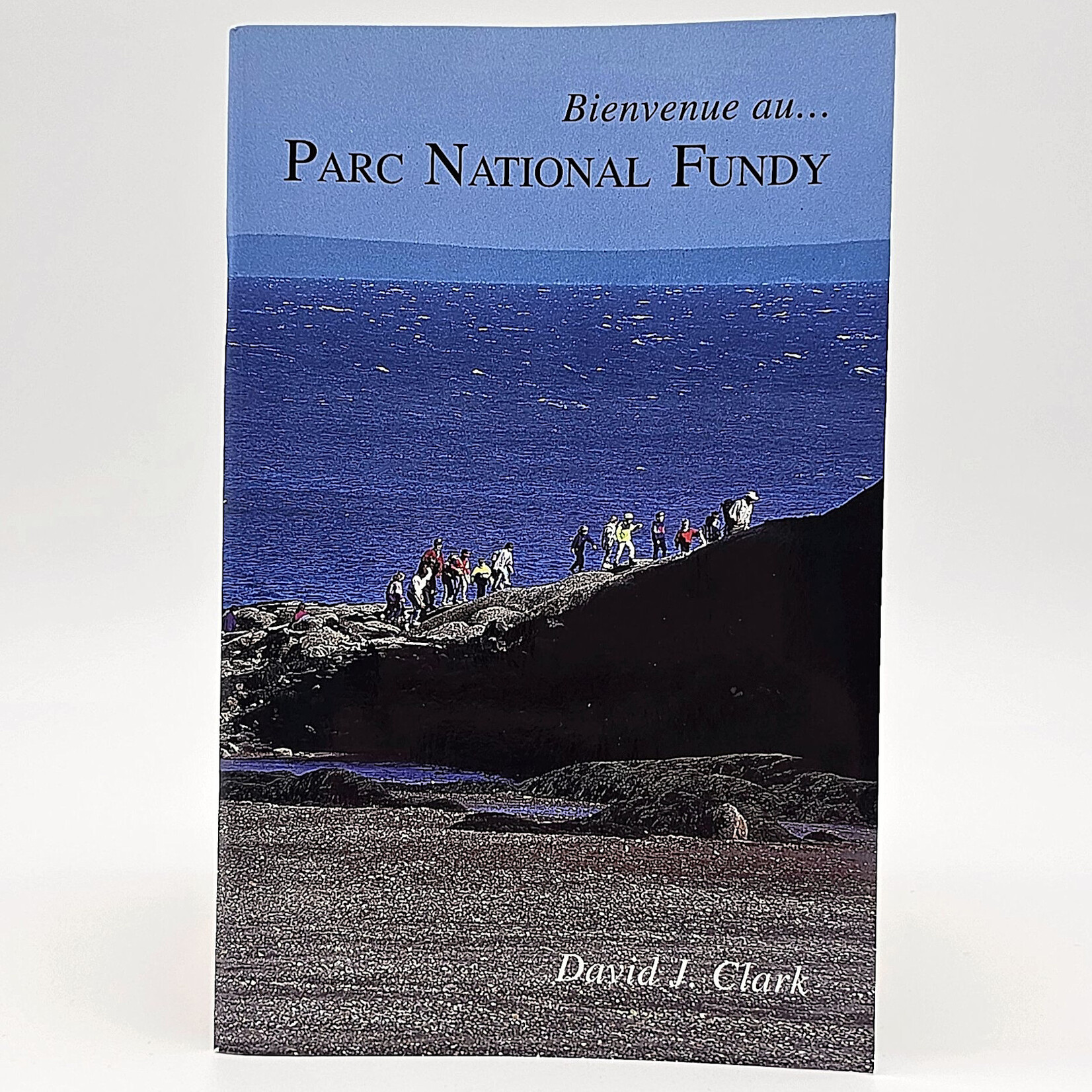 BIENVENUE AU PARC NATIONAL FUNDY