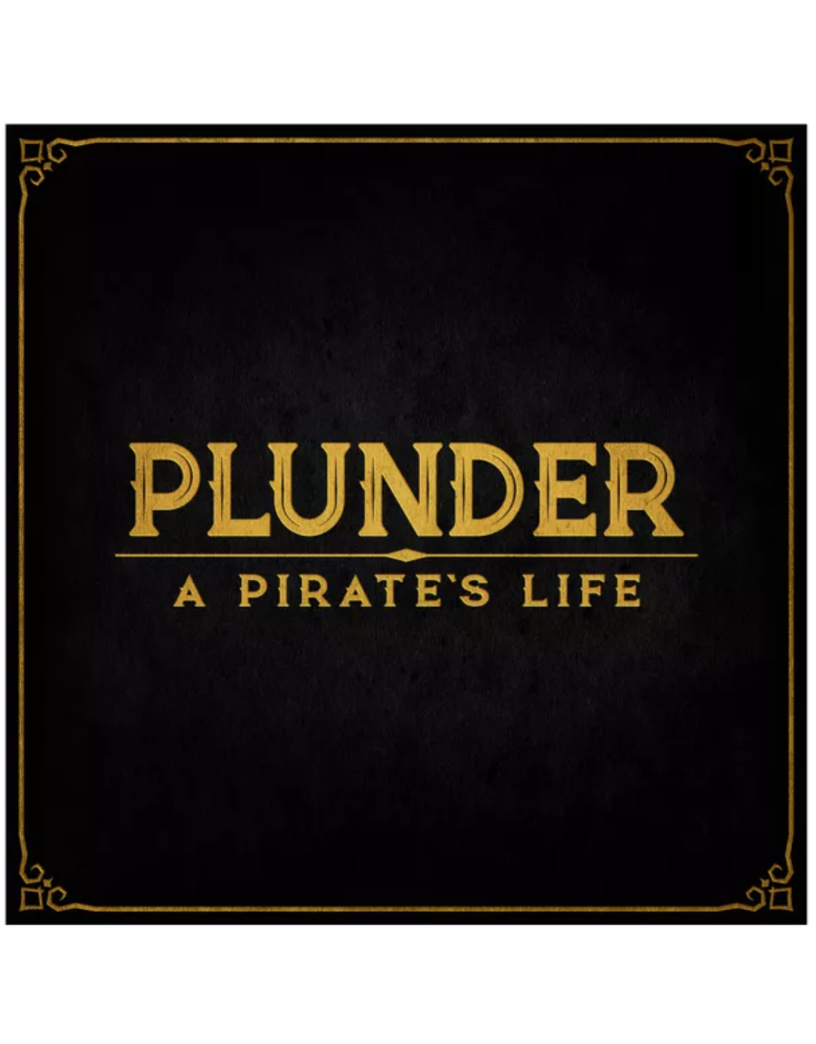Plunder: A Pirate's Life (Pre Order) (Q3)