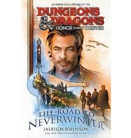 Random House D&D: Honor Among Thieves: The Road to Neverwinter