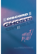 Indie Press Revolution This Discord Has Ghosts in It