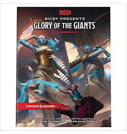 D&D D&D 5E: Bigby Presents: Glory of the Giants
