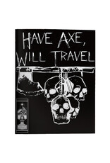 Exalted Funeral Press Have Axe Will Travel