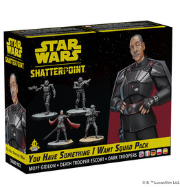 Atomic Mass Games Star Wars: Shatterpoint – You Have Something I Want Squad Pack (Pre Order)