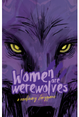 Indie Press Revolution Women are Werewolves LTD