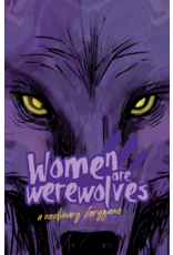 Indie Press Revolution Women are Werewolves
