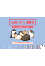 Hamsters and Himbos