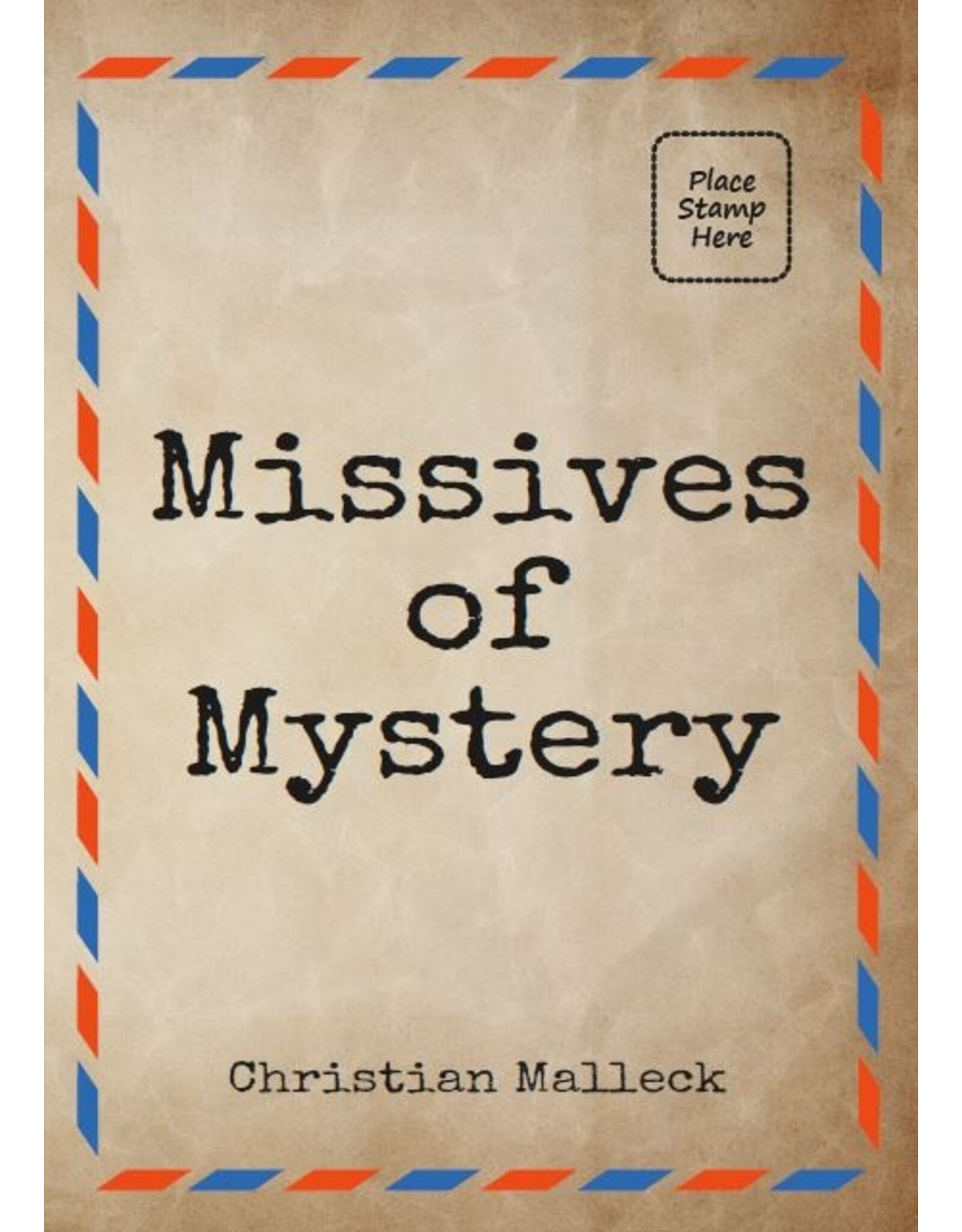 Missives of Mystery