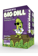 Left Justified I'm Kind of a Big Dill