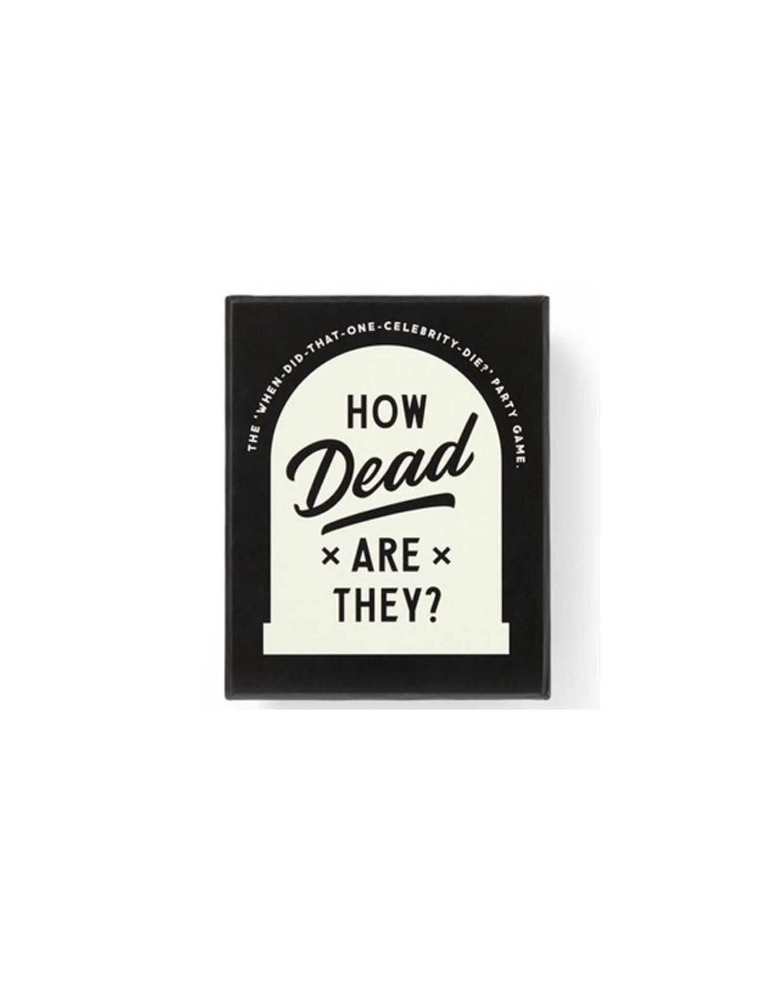 How Dead Are They?