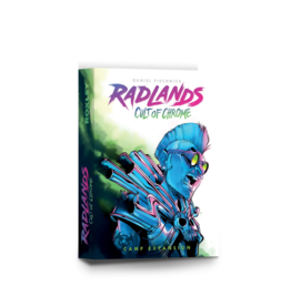Radlands: Cult of the Chrome Expansion