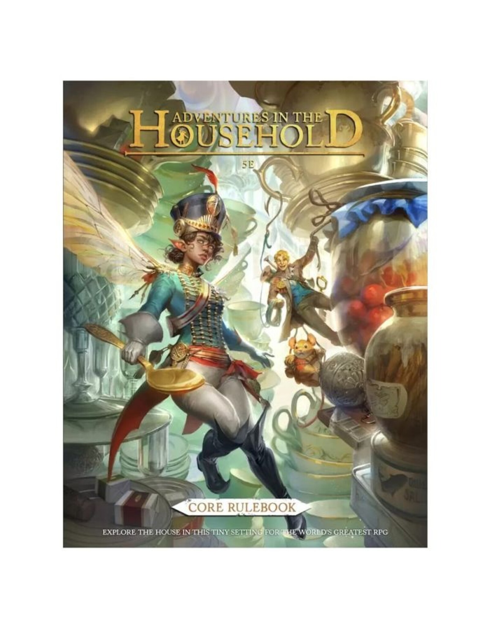 D&D 5E: Adventures in the Household Core Rulebook