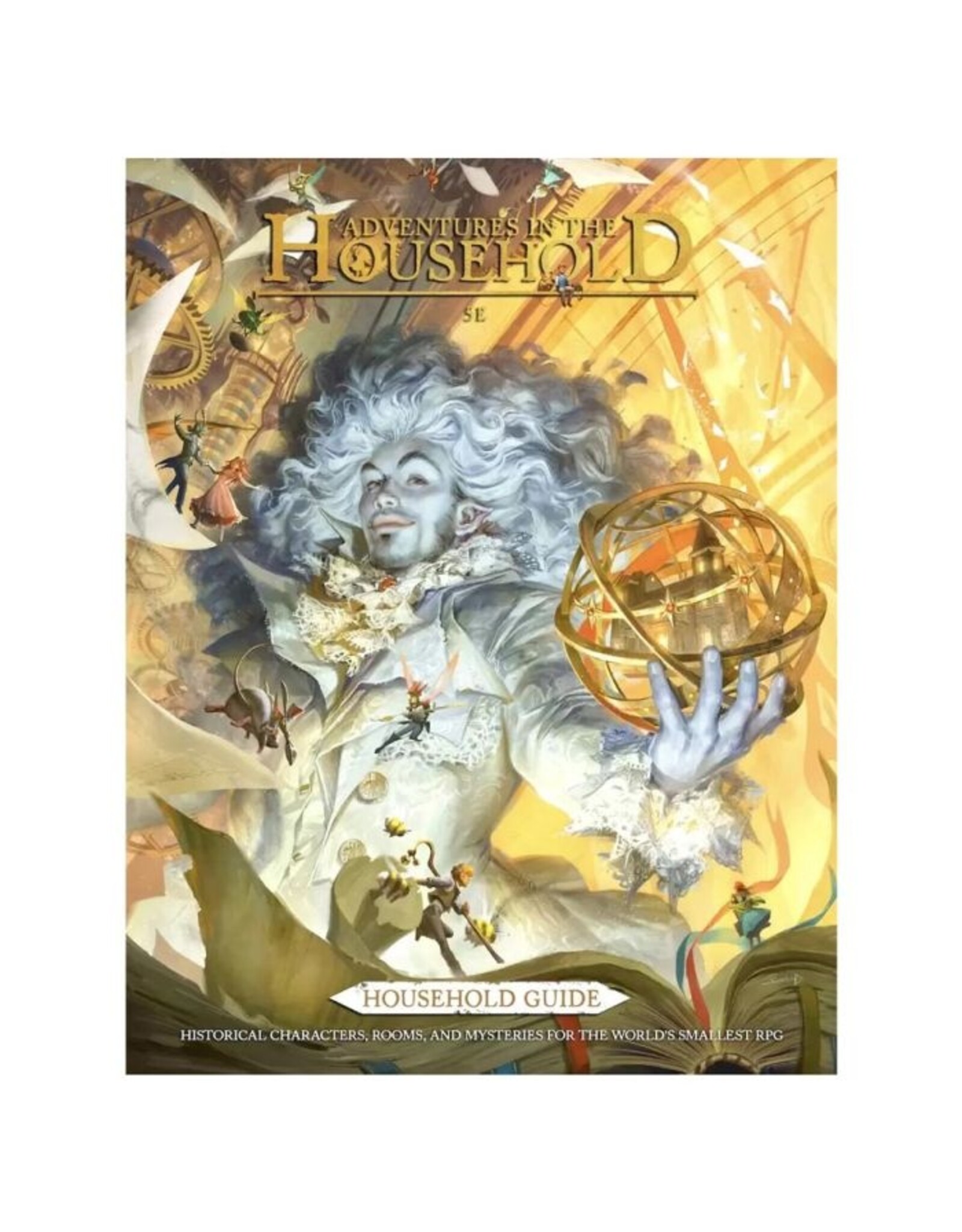 D&D 5E: Adventures in the Household: Household Guide
