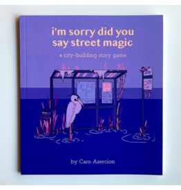 Indie Press Revolution i'm sorry did you say street magic