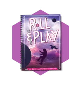 Roll & Play Press The Game Master’s Sci-Fi Toolkit