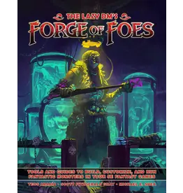 The Lazy DM's Forge of Foes