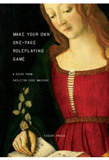 Indie Press Revolution Make Your Own One-Page Roleplaying Game
