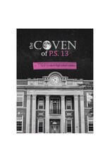The Coven of P.S. 13