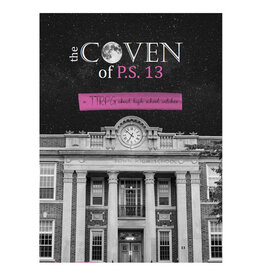 The Coven of P.S. 13