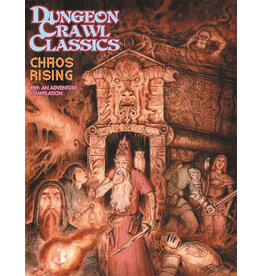 Goodman Games Dungeon Crawl Classics RPG: #089 - Chaos Rising