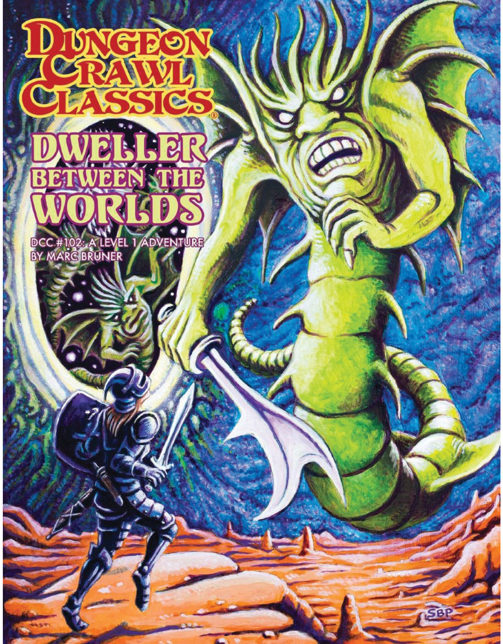 Goodman Games Dungeon Crawl Classics RPG: #102 - Dweller Between the Worlds