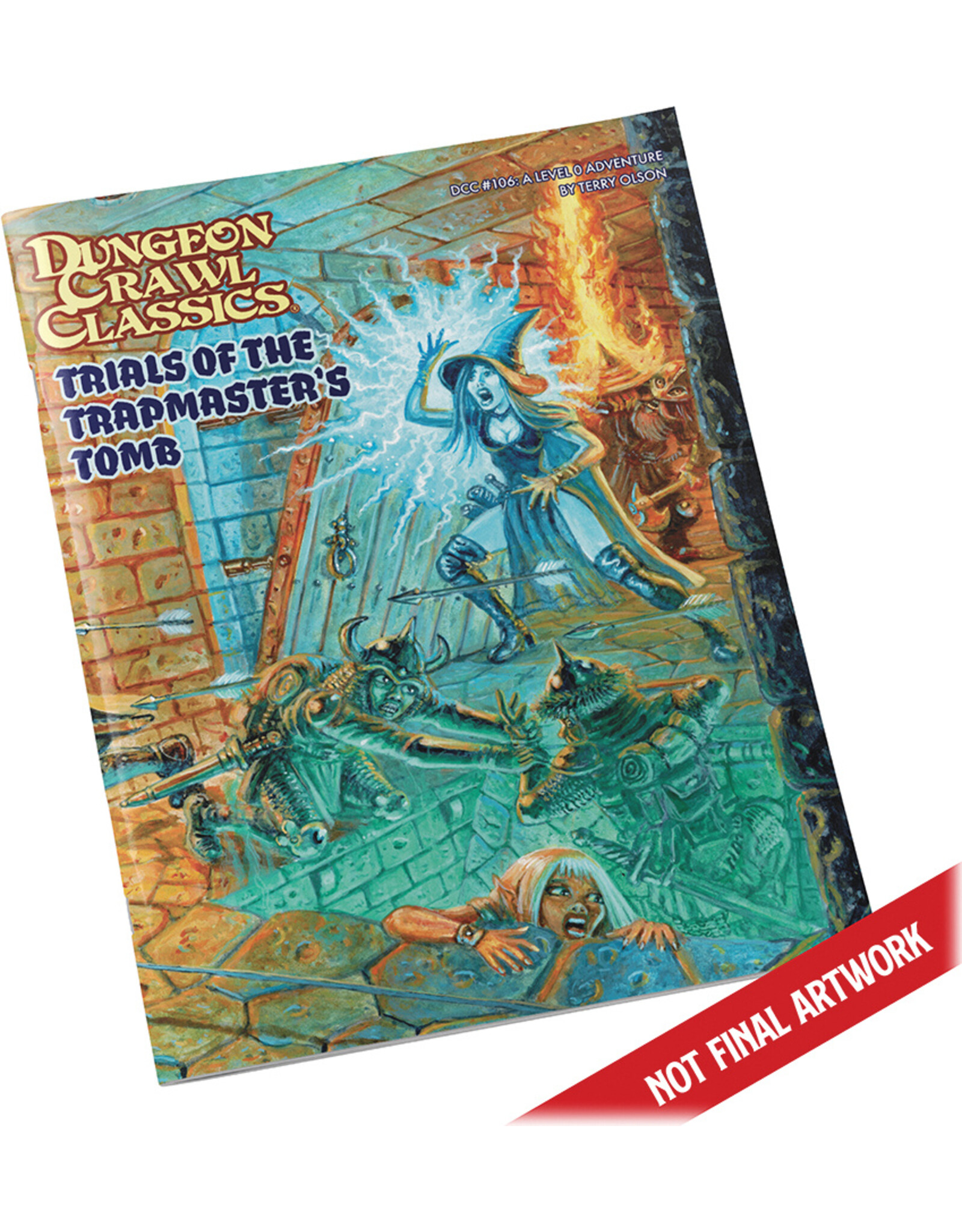 Goodman Games Dungeon Crawl Classics RPG: #106 - Trials of the Trapmaster's Tomb
