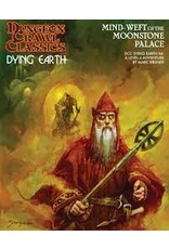 Goodman Games Dungeon Crawl Classics RPG: Dying Earth - #004 Mind Weft of the Moonstone Palace