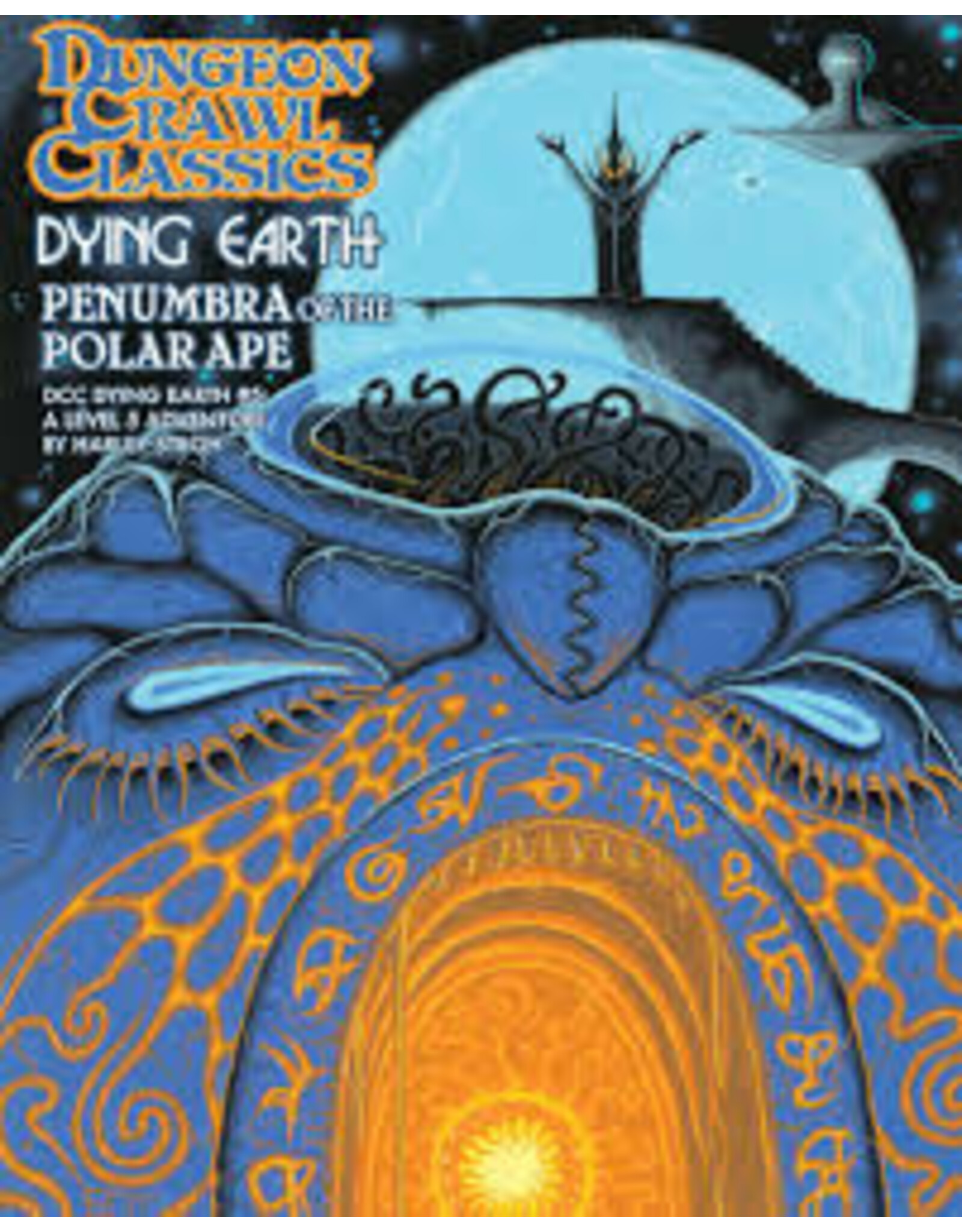 Goodman Games Dungeon Crawl Classics RPG: Dying Earth - #005 Penumbra of the Polar Ape