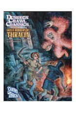Goodman Games Dungeon Crawl Classics RPG: #111 - Grave Robbers of Thracia