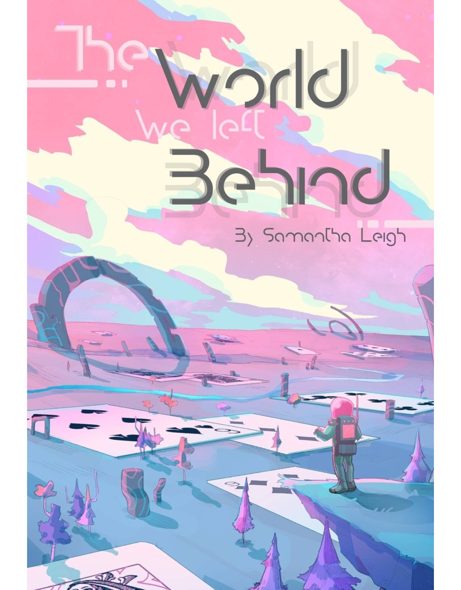 Indie Press Revolution The World We Left Behind