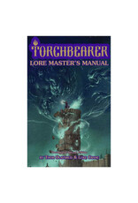 Torchbearer 2nd Edition: Lore Master’s Manual