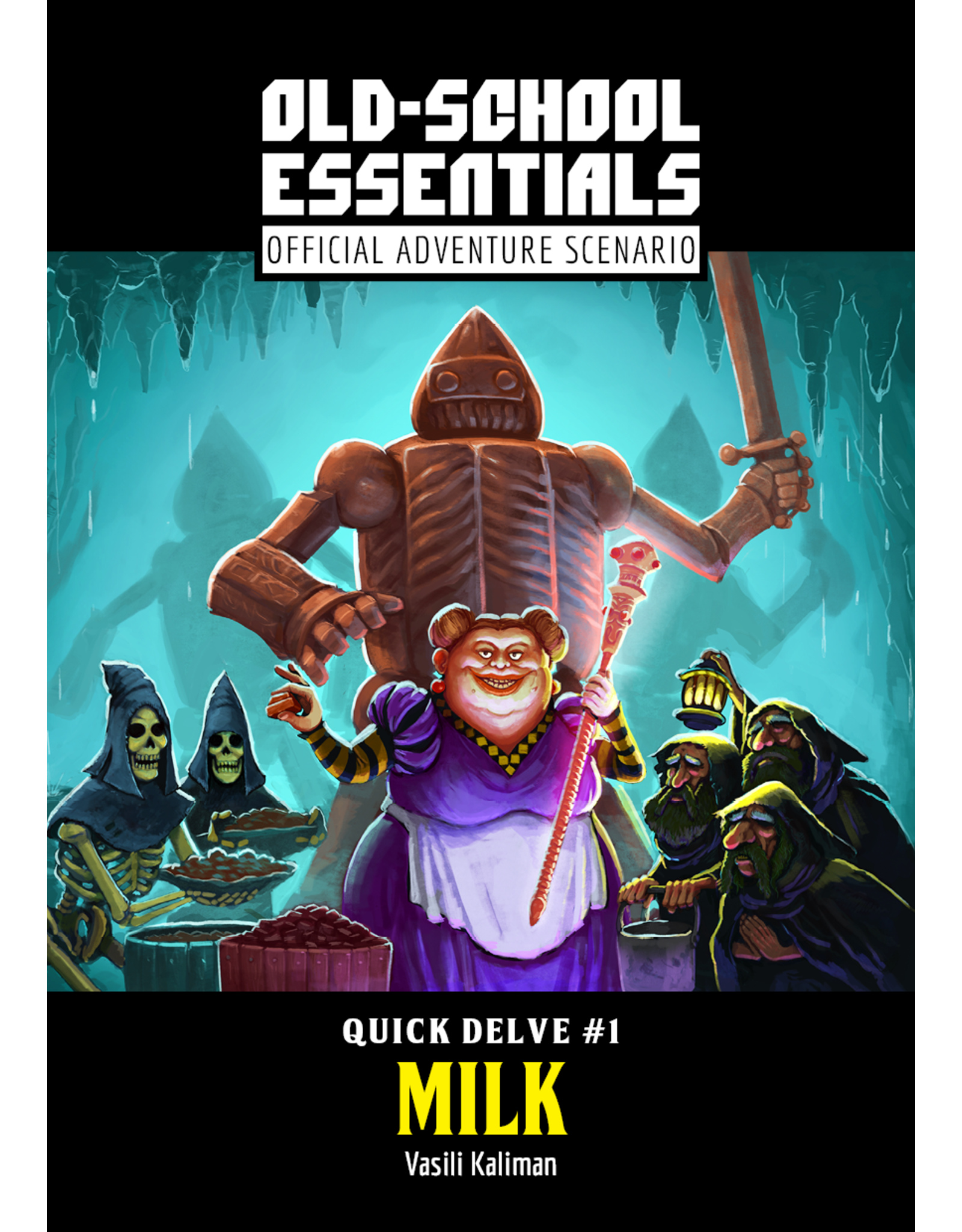 Exalted Funeral Press Old-School Essentials: Adventure: Quick Delve #1: Milk