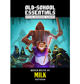 Exalted Funeral Press Old-School Essentials: Adventure: Quick Delve #1: Milk