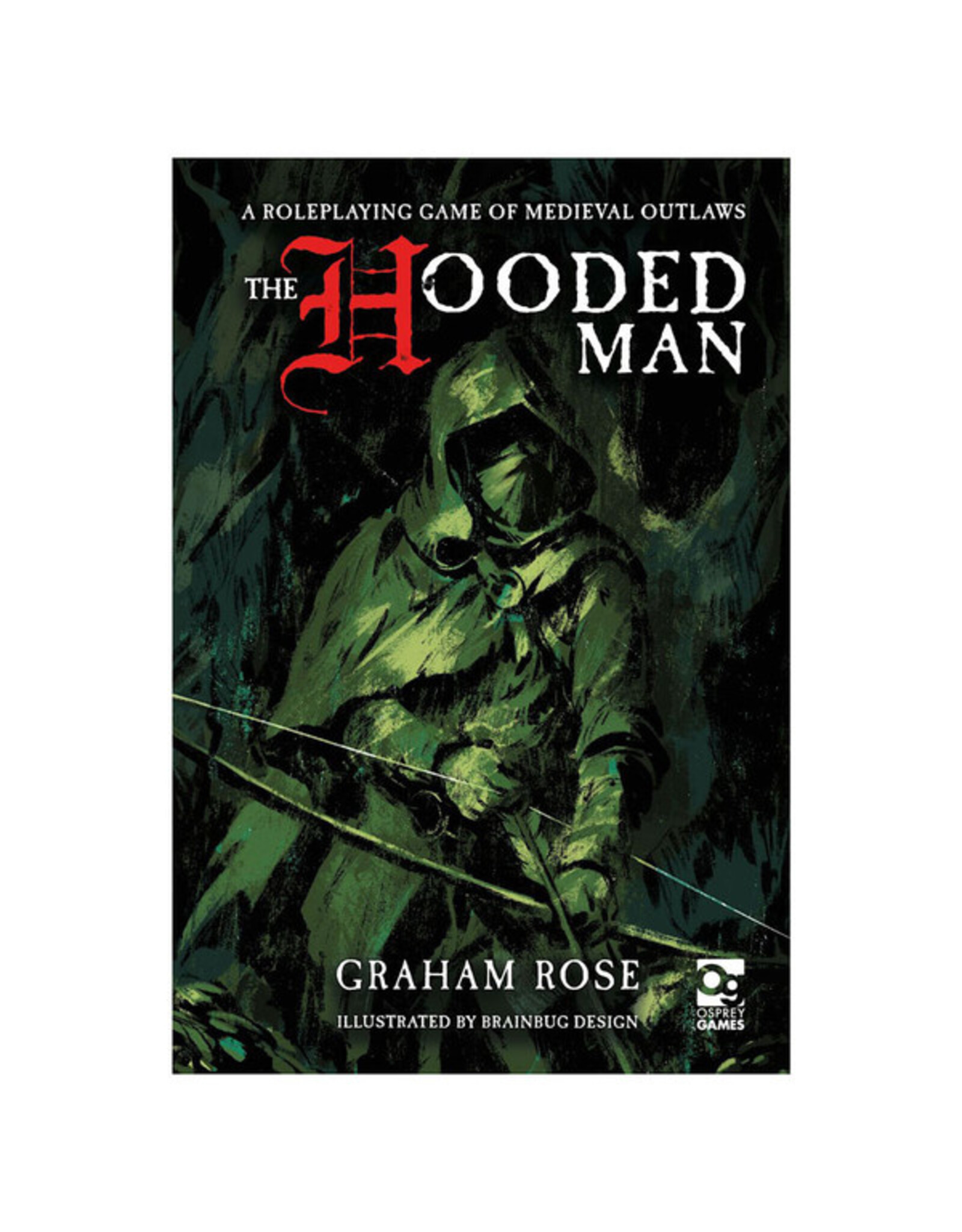 Osprey The Hooded Man
