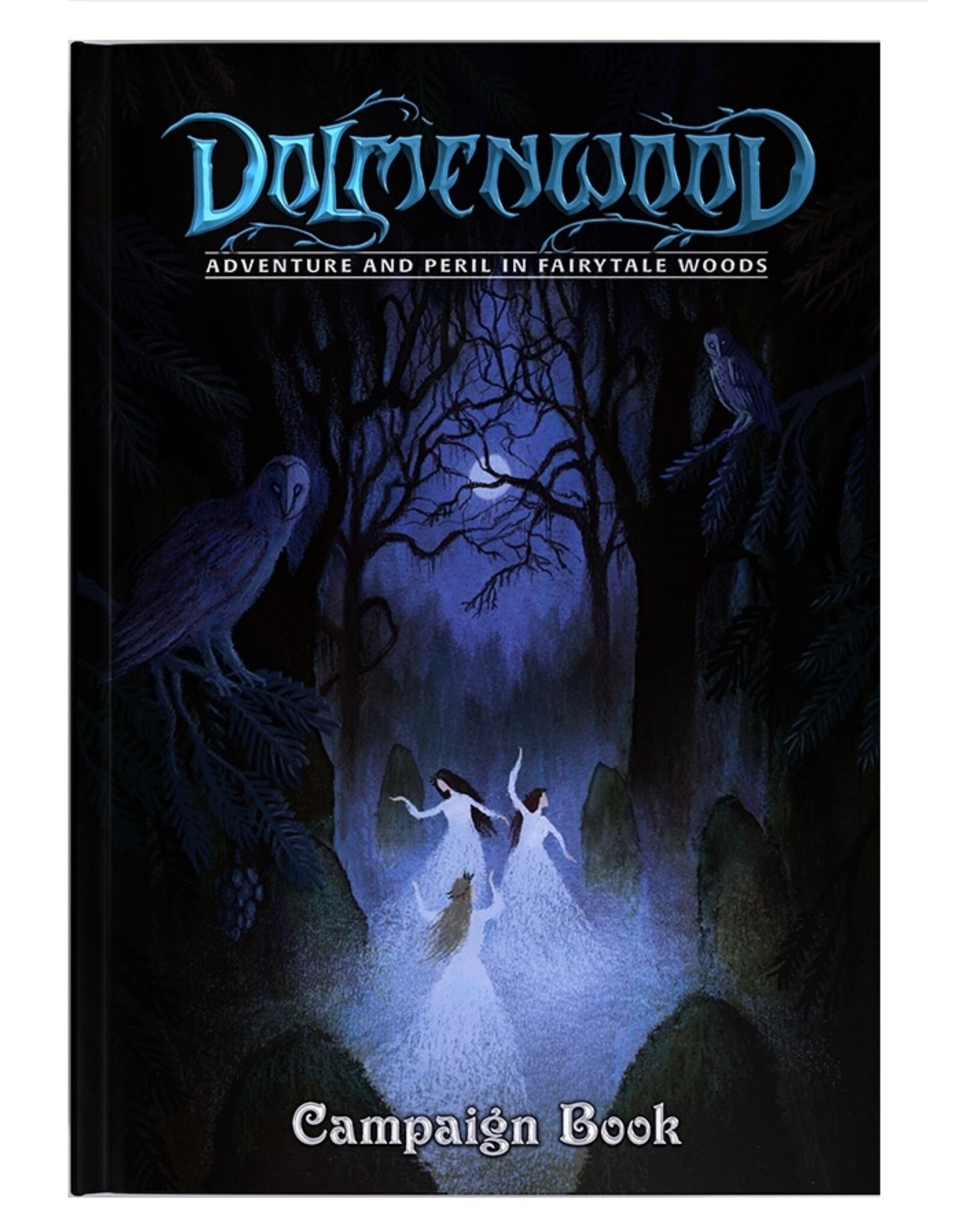 Exalted Funeral Press Dolmenwood RPG: Adventure & Peril in Fairytale Woods - Campaign Book